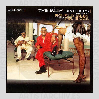 The Isley Brothers - Eternal