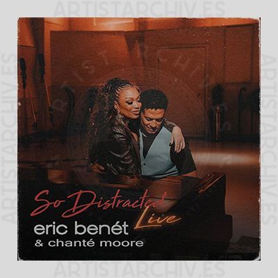 Eric Benét & Chanté Moore - So Distracted (Live)