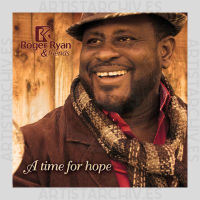 Roger Ryan - A Time For Hope