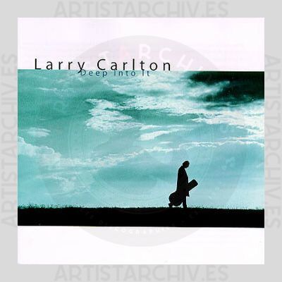 Larry Carlton - Deep Into It