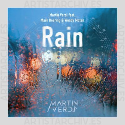 Martin Verdi feat. Mark Dearing & Wendy Moten - Rain