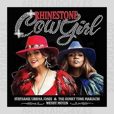 Stephanie Urbina Jones & Wendy Moten - Rhinestone Cowgirl
