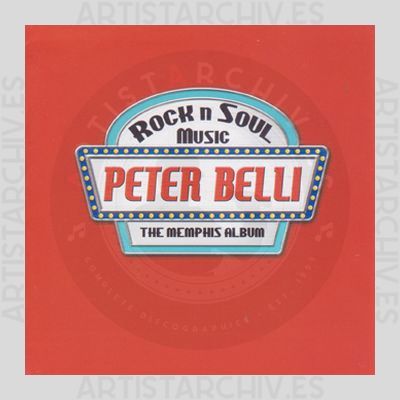 Peter Belli - Rock N Soul Music - The Memphis Album