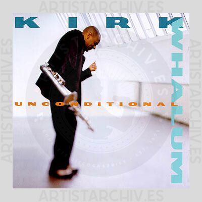 Kirk Whalum - Unconditional