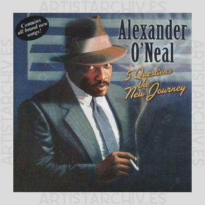 Alexander O'Neal - 5 Questions - The New Journey