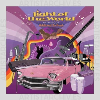 Light Of The World - Anthology - Addicted To Funk