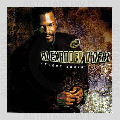 Alexander O'Neal - Lovers Again