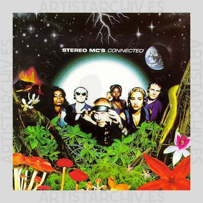 Stereo MC's - Connected