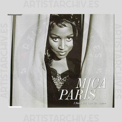 Mica Paris - I Never Felt Like This Before