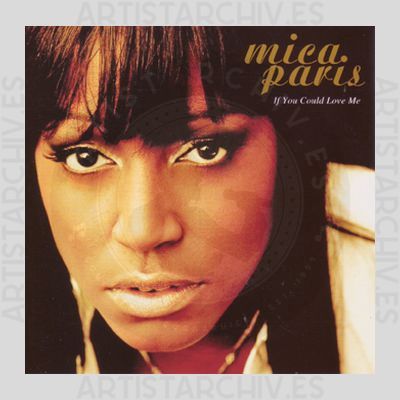 Mica Paris - If You Could Love Me