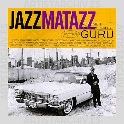 Guru - Jazzmatazz Volume II - The New Reality