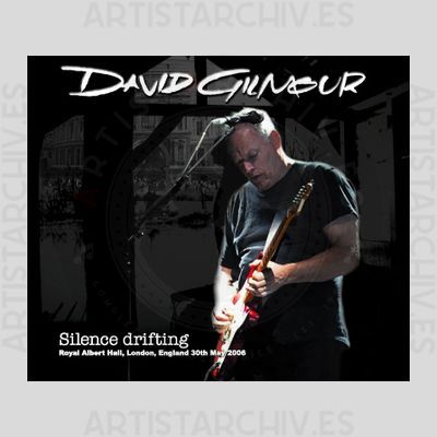 David Gilmour - Silence Drifting, Royal Albert Hall, 30th May 2006