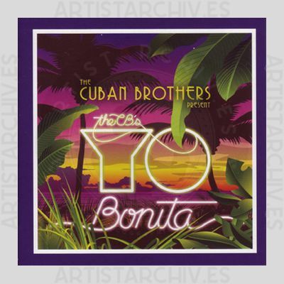 Cuban Brothers - Yo Bonita