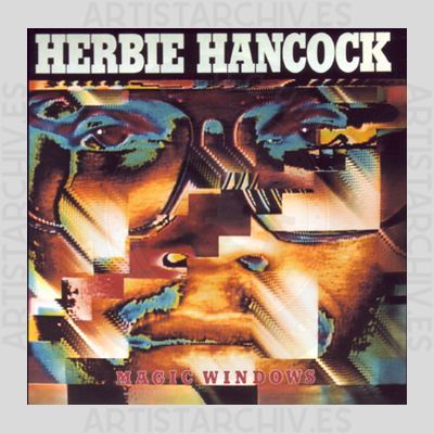 Herbie Hancock - Magic Windows