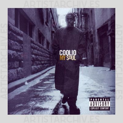 Coolio - My Soul