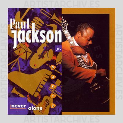 Paul Jackson Jr. - Never Alone