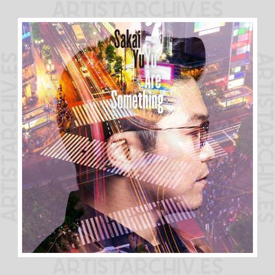 Yu Sakai - Yu Are Something