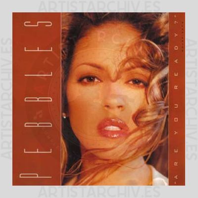 Pebbles - "Are You Ready ?"