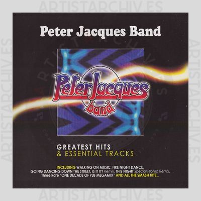 Peter Jacques Band - Greatest Hits & Essential Tracks