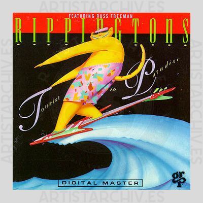 The Rippingtons - Tourist In Paradise
