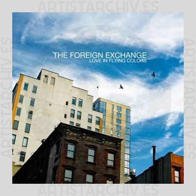 The Foreign Exchange - Love In Flying Colors