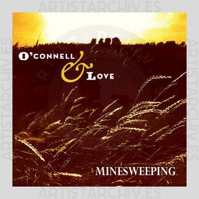 O'Connell & Love - Minesweeping