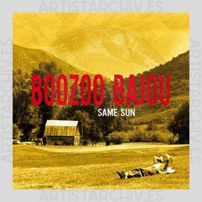 Boozoo Bajou - Same Sun