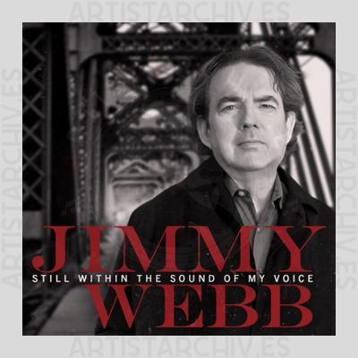 Jimmy Webb - Still Within The Sound Of My Voice