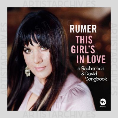 Rumer - This Girl's In Love - A Bacharach & David Songbook