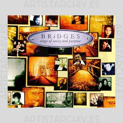 Sampler - Bridges - Songs Of Unity And Purpose