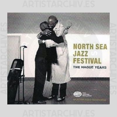 Sampler - North Sea Jazz Festival - The Hague Years