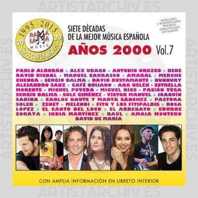 Sampler - Siete Décadas De La Mejor Música Española Vol. 7 Años 2000