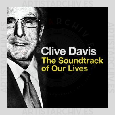 Sampler - Clive Davis - The Soundtrack Of Our Lives (Deluxe Version)