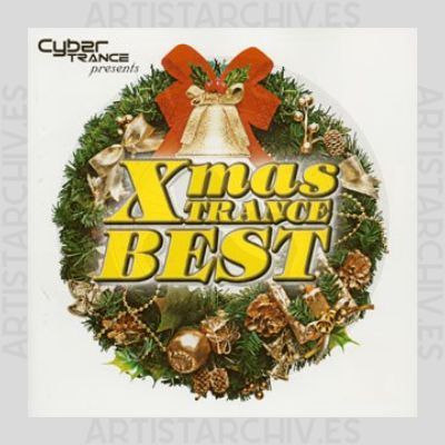 Sampler - Cyber Trance presents X'mas Trance Best