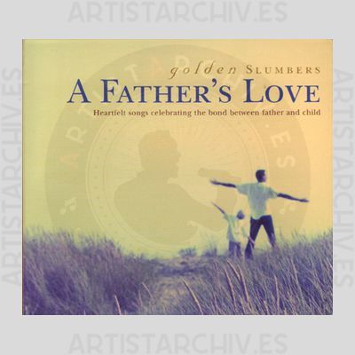 Sampler - Golden Slumbers - A Father's Love