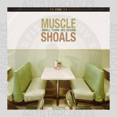 Sampler - Muscle Shoals - Small Town Big Sound