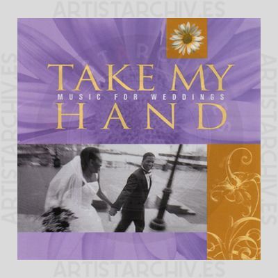 Sampler - Take My Hand - Music For Weddings