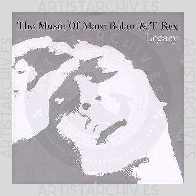Sampler - The Music Of Marc Bolan & T Rex: Legacy