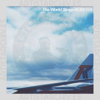 Sampler - The World Sings Kubota