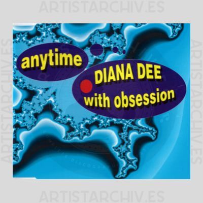 Diana Dee with Obsession - Anytime