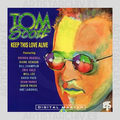 Tom Scott - Keep This Love Alive