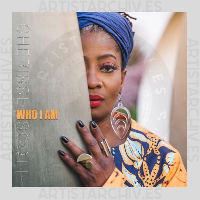 Cherisse Scott - Who I Am