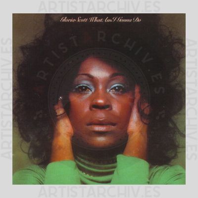 Gloria Scott - What Am I Gonna Do