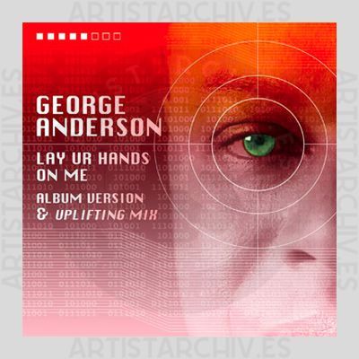 George Anderson - Lay Ur Hands On Me