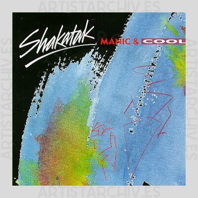 Shakatak - Manic & Cool