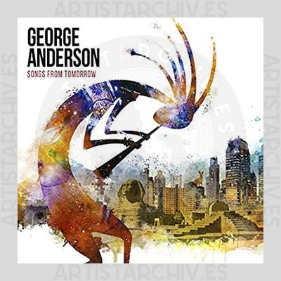 George Anderson - Songs From Tomorrow