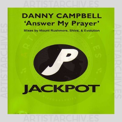 Danny Campbell - Answer My Prayer