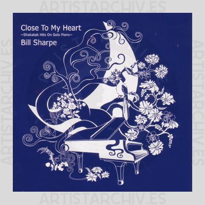 Bill Sharpe - Close To My Heart - Shakatak Hits On Solo Piano