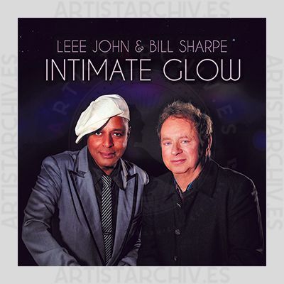 Leee John & Bill Sharpe - Intimate Glow