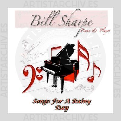 Bill Sharpe - Songs For A Rainy Day